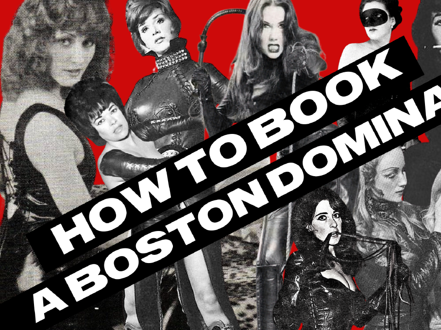 How To Book A Boston Dominatrix